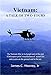 Vietnam: A Tale Of Two Tours (English Edition) by James C Mooney Jr