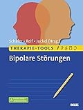 Therapie-Tools Bipolare Störungen: Mit E-Book inside und Arbeitsmaterial by