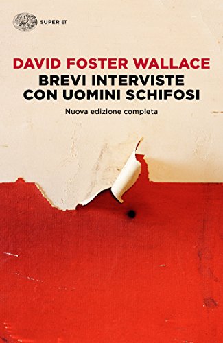 Download Brevi interviste con uomini schifosi (Super ET) Download Brevi interviste con uomini schifosi (Super ET)