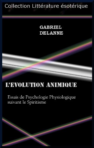 L'EVOLUTION ANIMIQUE francais L'EVOLUTION ANIMIQUE francais
