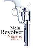Image de Mein Revolver