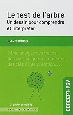 IN PRESS Le Test De L'arbre - Un Dessin Pour Comprendre Et Interpréter