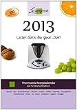 Thermomix Rezeptkalender 2013: Lecker durch das ganze Jahr! by 