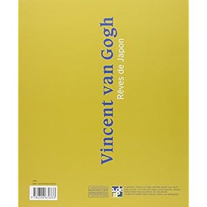Vincent van Gogh : Rêves de Japon