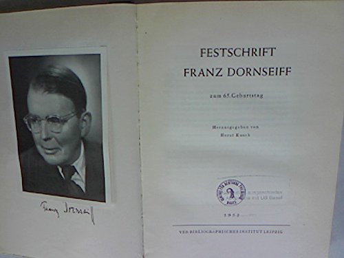 Festschrift Franz Dornseiff zum 65. Geburtstag