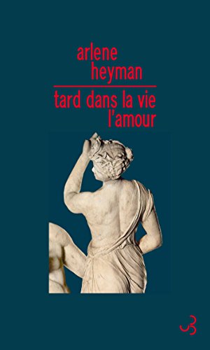 couverture de : Tard dans la vie, l'amour