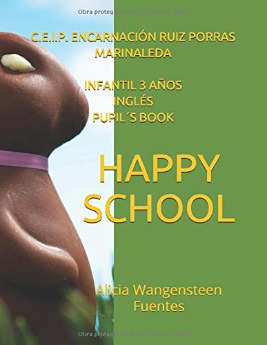 HAPPY SCHOOL: INFANTIL 3 AÑOS