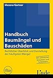 Image de Handbuch Baumängel und Bauschäden: Rechtlicher Überblick und Darstellung der häufigste