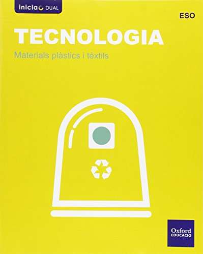 Tecnología secundaria materiales plásticos y textiles valencia (inicia dual)