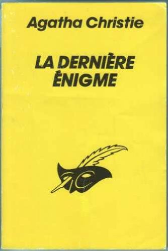 <a href="/node/10758">La dernière énigme</a>