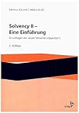 Image de Solvency II - Eine Einführung: Grundlagen der neuen Versicherungsaufsicht