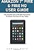 Produktbild Amazon 7" Fire & Fire HD User Guide: The Complete User Guide With Instructions To Unleash The Power Of Your Tablet (Kindle Fire Guide, Amazon 7" Fire, Fire HD User Guide)