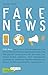 Carlsen Klartext: Fake News: Falschmeldungen in Nachrichten und Politik - kompakt zusammengefasst by Karoline Kuhla