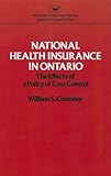Image de National Health Insurance in Ontario: The Effects of a Policy of Cost Control, Studies in Health Policy