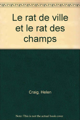 couverture de : RAT DE VILLE ET LE RAT DES CHAMPS [LE]