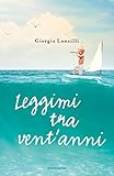 Leggimi tra vent'anni