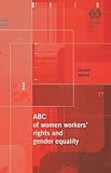 Image de ABC of Women Worker's Rights and Gender Equality