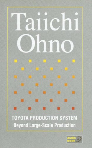 Toyota Production System: Beyond Large-Scale Production : Ohno, Taiichi ...