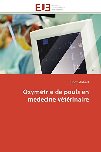 Oxym trie de Pouls En M decine V t rinaire (Omn.Univ.Europ.)