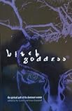 Bitch Goddess: The Spiritual Path of the Dominant Woman by