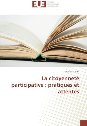 La citoyenneté participative : pratiques et attentes