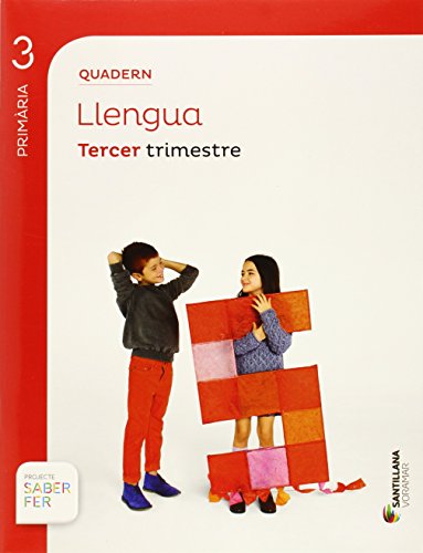 QUADERN LLENGUA 3 PRIMARIA 3 TRIM SABER FER