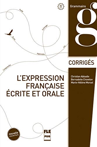 Expression française ecrite et orale corriges nouvelle couv