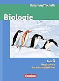 Natur und Technik - Biologie (Ausgabe 2007) - Hauptschule Nordrhein-Westfalen: Band 3 - Schülerbuch by