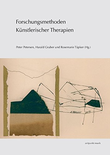 Download Forschungsmethoden Künstlerischer Therapien (zeitpunkt musik) Download Forschungsmethoden Künstlerischer Therapien (zeitpunkt musik)
