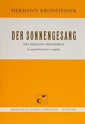 Kronsteiner: Der Sonnengesang des Heiligen Franziskus. Partitur