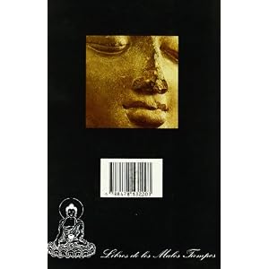 El Camino de la Iluminación. Nueve Suttas del Dîgha Nikâya (Libros de los Malos Tiempos)