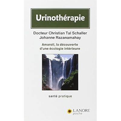 Urinotherapie Amaroli La Decouverte D Une Ecologie Interieure Pdf Download Alice
