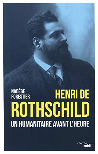 Télécharger Henri de Rothschild PDF
