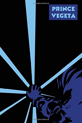 Preisvergleich Produktbild Prince Vegeta: Anime Notebooks, Motivation, Inspiring, Journal, Dragon Ball