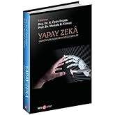 Yapay Zeka; G&uuml;ncel Yaklaşımlar ve Uygulamalar (Kapak değişebilir)