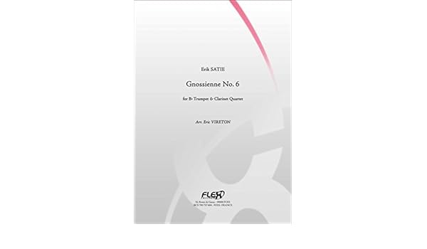 Amazonfr Partition Classique Gnossienne No 6 E - 