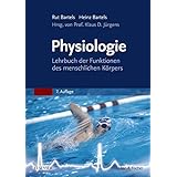 Physiologie: Lehrbuch der Funktionen des menschlichen Körpers