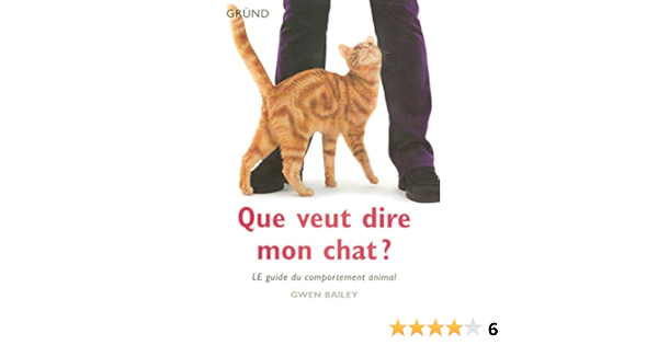 Que Veut Dire Mon Chat Amazon Co Uk Bailey Gwen Books