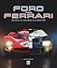 Produktbild Ford Versus Ferrari: The Battle for Supremacy at Le Mans 1966