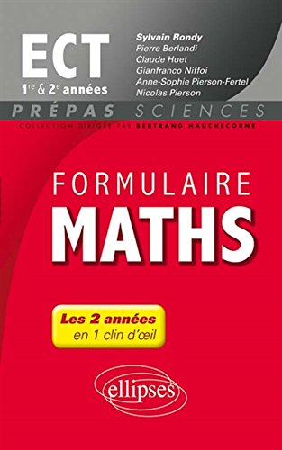 Book's Cover of Formulaire Maths ECT 1re et 2e Années