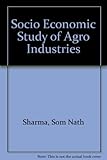 Image de Socio Economic Study of Agro Industries