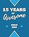 Produktbild 15 Years of Awesome - Since 2004: Graph & Sketch Paper Notebook - Birthday Diary Journal