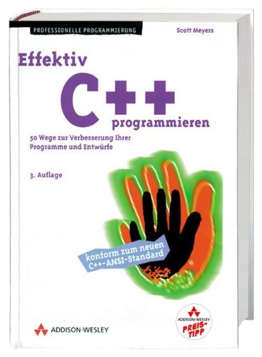 Download Effektiv C++ programmieren (Programmer's Choice) Download Effektiv C++ programmieren (Programmer's Choice)