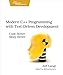 Modern C++ Programming with Test-Driven Development: Code Better, Sleep Better by