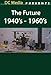 Produktbild The Future, 1940's - 1060's