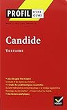 Profil d'une oeuvre : Candide ou l'optimisme, Voltaire