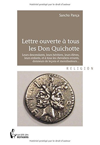 Lettre ouverte à tous les Don Quichotte