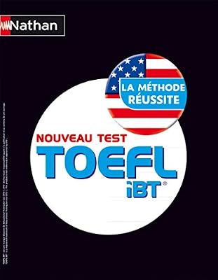 Nathan TOEFL iBT® La Méthode réussite