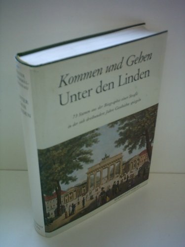 Kommen und Gehen Unter den Linden