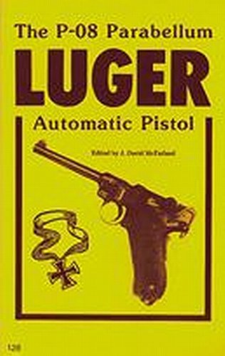 The P-08 Parabellum Luger Automatic Pistol livre
